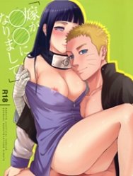Vợ tôi 16 tuổi (NARUTO) [Yome ga ￮￮ ni Narimashite (Naruto); 嫁が○○(じゅうろくさい)になりまして (NARUTO -ナルト-)]