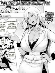 Our Office's Masturbation Pet [My Office pet.]