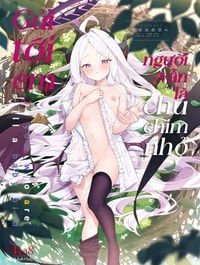 Gửi tới em, người vẫn là chú chim nhỏ