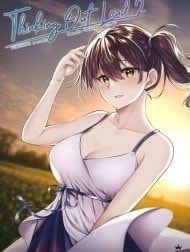 Thinking Out Loud 2 (Kantai Collection -KanColle-) [Thinking Out Loud 2 (艦隊これくしょん -艦これ-)]