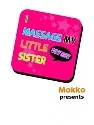 Bìa truyện Tôi Mát Xa Em Gái Tôi Mỗi Đêm [I Massage My Sister Every Night]