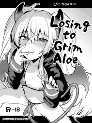 Losing to Grim Aloe (Bomber Girl) [Grim Aloe ni Makeru ; グリムアロエに負ける]