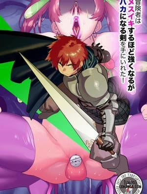 Boukensha ha Mesuiki Suru Hodo Tsuyoku Naru ga Baka ni Naru Ken Wo Te ni Ireta!